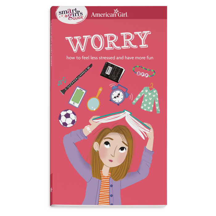 A Smart Girl's Guide: Worry K3