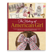 The Making of American Girl Hardcover Book N6
