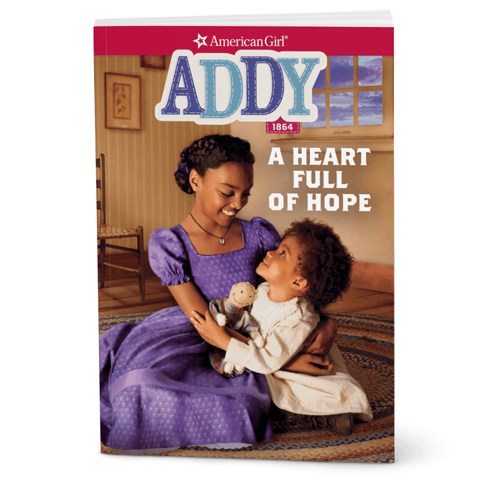 A Heart Full of Hope: Addy Book 2 (Historical Characters) U4