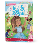 Ready to Be Royal Book (WellieWishers™) J8