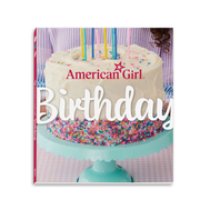 American Girl Birthday! Cookbook M4
