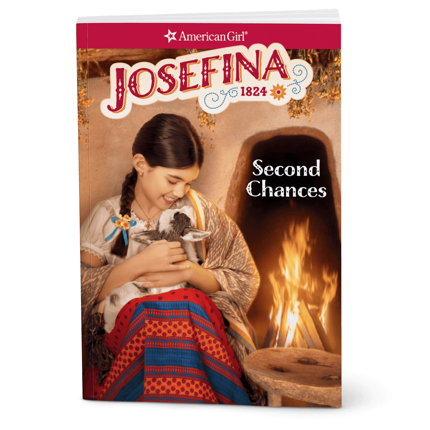 Second Chances: Josefina Book 2 (Historical Characters) R8