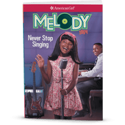 Never Stop Singing: Melody Book 2 (Historical Characters) M5