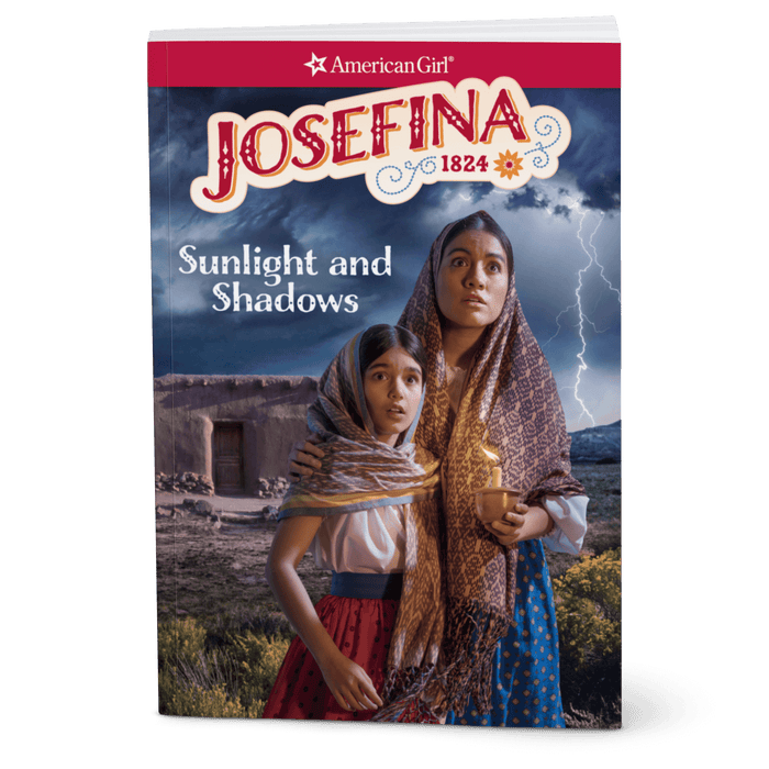 Sunlight and Shadows: Josefina Book 1 (Historical Characters) X7