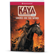Smoke in the Wind: Kaya Book 2  (Historical Characters) J9