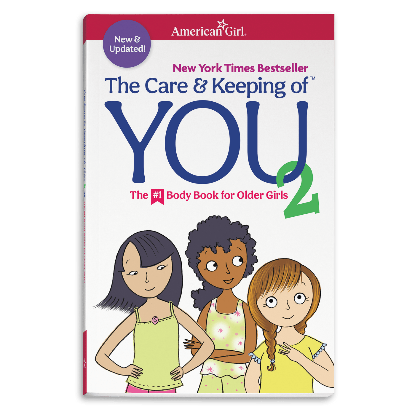 The Care & Keeping of You 2: The #1 Body Book for Older Girls E9